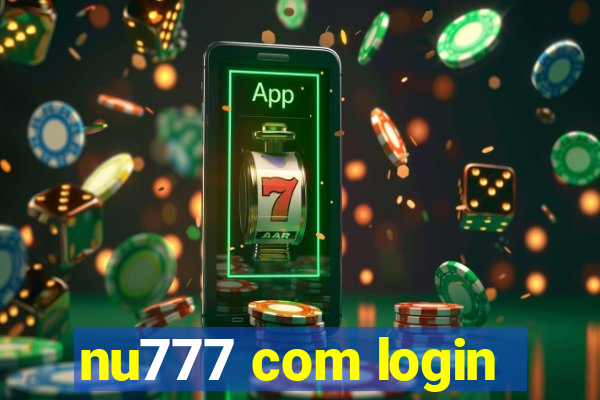 nu777 com login